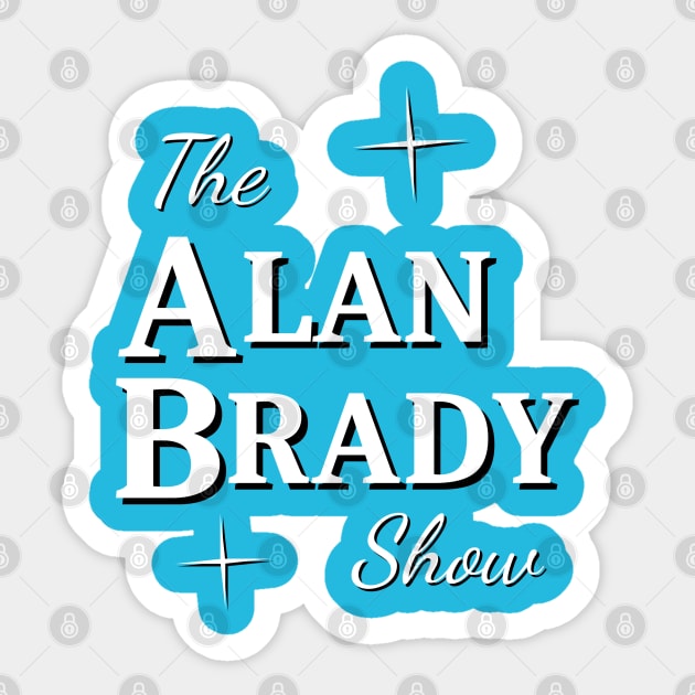 The Alan Brady Show Sticker by fiercewoman101